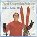 7inch Vinyl Single - Franzl Lang - Zwei Spuren Im Schnee