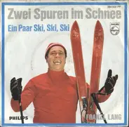 Franzl Lang - Zwei Spuren Im Schnee