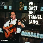 Franzl Lang - Zu Gast Bei