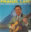 LP - Franzl Lang - Die Schönsten Jodler Der Welt