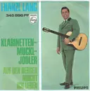 7inch Vinyl Single - Franzl Lang - Klarinettenmuckl-Jodler
