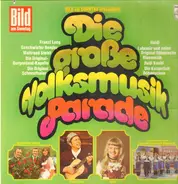 Franzl Lang / Rudi Knabl / a.o. - Die Große Volksmusikparade