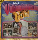 Double LP - Franzl Lang, Rudi Knabl ... - Volksmusikanten Gold - Folge 2