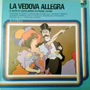 Franz Lehár - La Vedova Allegra ed altri 9 capolavori