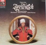 Lehar - Der Zarewitsch - Grosser Querschnitt