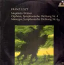 LP - Franz Liszt/ Münchener Philharmoniker, Bamberger Symphoniker, O. Suitner, C. von Dohnányi - Mephisto-Walzer *Orpheus * Mazeppa