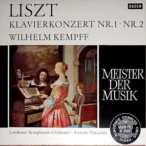 Franz Liszt - Klavierkonzert Nr.1 - Nr.2 - Meister der Musik