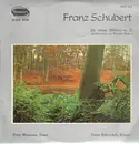LP - Franz Schubert - Die schöne Müllerin op. 25 (Liederzyklus von Wilhelm Müller)