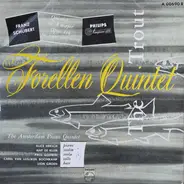 Franz Schubert , Ludwig van Beethoven - Forellen Quintett