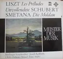 LP - Schubert,Smetana, Liszt - Die Unvollendete, Die Moldau, Les Preludes