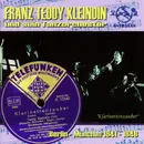 CD - Franz 'Teddy' Kleindin - Klarinettenzauber 1941-1948