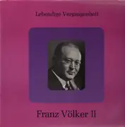 LP - Franz Völker - Lebendige Vergangenheit II