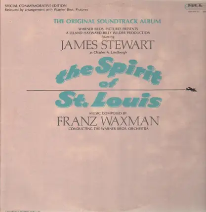 Franz Waxman - The Spirit Of St. Louis - Original Soundtrack Album