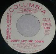 Fraser & DeBolt ,With Ian Guenther - Don't Let Me Down