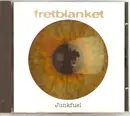 CD - Fretblanket - Junkfuel