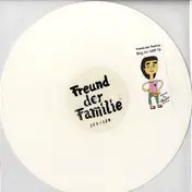 Freund der Familie - König Der Welt EP