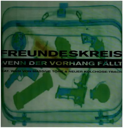 Freundeskreis - Wenn Der Vorhang Fällt