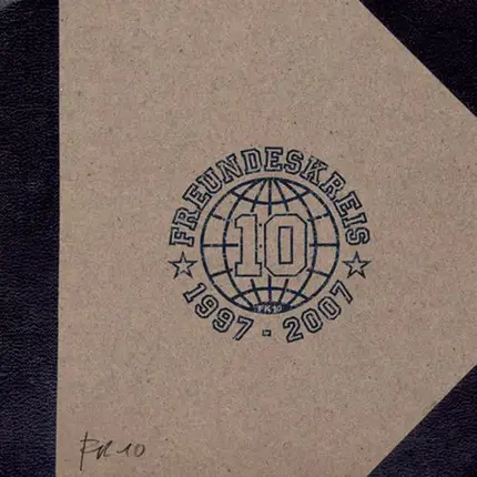 Freundeskreis - FK 10 - Freundeskreis 1997 - 2007