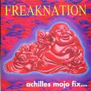 CD - Freaknation - Achilles Mojo Fix