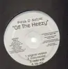 12inch Vinyl Single - Freak O'Nature - Off The Heezy / Whatever U Do