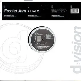 Freaks Jam - I Like It