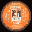12inch Vinyl Single - Freaks - The Creeps (You're Giving Me)