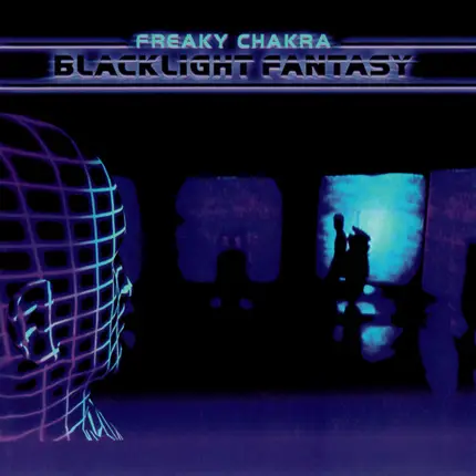 Freaky Chakra - Blacklight Fantasy