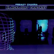 Freaky Chakra - Blacklight Fantasy
