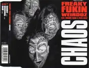 Freaky Fukin Weirdoz - Chaos