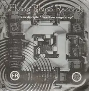 Freak Disciple - Freedom Engine EP