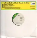 12inch Vinyl Single - Freak Do Brazil - Meu Goleador