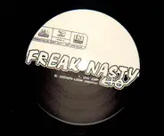 Freak Nasty - Da' Dip/Down Low/Bump That Dump/
