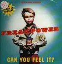 12inch Vinyl Single - Freak Power - Can You Feel It