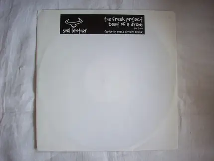 Freak Project - Beat Of A Drum (Part One)