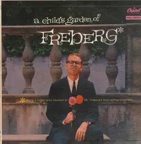 Freberg - A Child's Garden Of Freberg