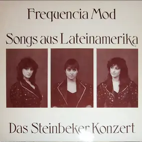 Frequencia Mod - Song Aus Lateinamerika - Das Steinbeker Konzert