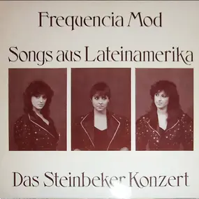 Frequencia Mod - Song Aus Lateinamerika - Das Steinbeker Konzert