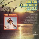 LP - Fred Mauritz - Bin Ein Fahrender Gesell'