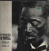 Fred McDowell - Vol.2