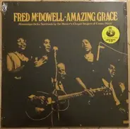 Fred McDowell - Amazing Grace