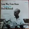LP - Fred McDowell - Long Way From Home