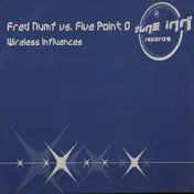 Fred Numf vs. Five Point O - Wireless Influences