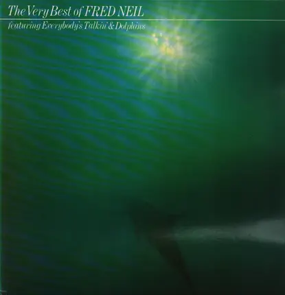 Fred Neil - The Very Best Of Fred Neil