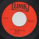 7inch Vinyl Single - Fred Neil - You Ain't Treatin' Me Right / Don't Put The Blame On Me