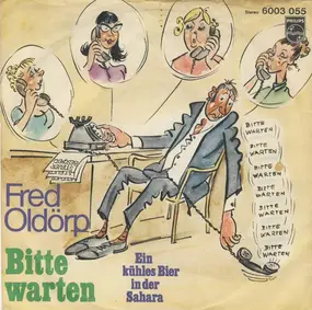 Fred Oldörp - Bitte Warten