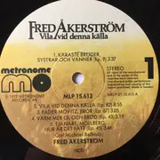 LP - Fred Åkerström - Vila Vid Denna Källa