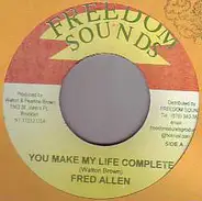 Fred Allen - You Make My Life Complete