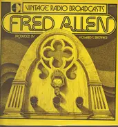 Fred Allen - Vintage Radio Broadcasts - Fred Allen