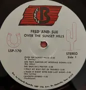 LP - Fred And Sue with The Bluegrass Mountain Boys - Over The Sunset Hills