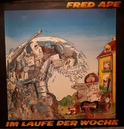 Fred Ape - Im Laufe Der Woche